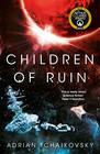 Children of Ruin (Children of Time, Bk 2)