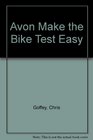 Avon Make the Bike Test Easy