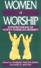 Women at Worship Interpretations of North American Diversity