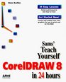 Teach Yourself CorelDRAW 8 in 24 Hours