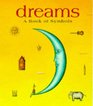 Dreams: A Book of Symbols