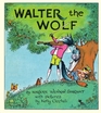 Walter the Wolf