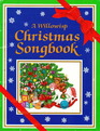 The Willowisp Christmas Song Book