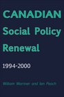 Canadian Social Policy Renewal 19942000