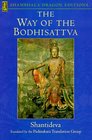 The Way of the Bodhisattva A Translation of the Bodhicharyavatara