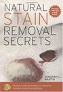Natural Stain Removal Secrets Powerful Safe Techniques for Removing Stubborn Stains from Anything