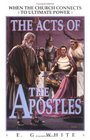 The Acts of the Apostles When the Church Connects to Ultimate Power