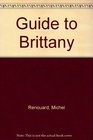 Guide to Brittany
