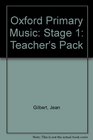 Oxford Primary Music Stage 1 Teacher's Pack