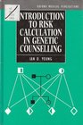 Introduction to Risk Calculation in Genetic Counselling