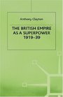 The British Empire as a Superpower