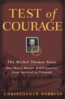 Test of Courage  The Michel Thomas Story