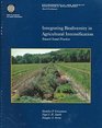 Integrating Biodiversity in Agricultural Intensification Toward Sound Practices