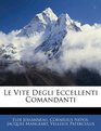 Le Vite Degli Eccellenti Comandanti