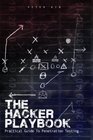 The Hacker Playbook Practical Guide To Penetration Testing