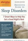 Alternative Medicine Magazine's Definitive Guide to Sleep Disorders 7 Smart Ways to Help You Get a Good Night's Rest