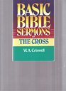 Basic Bible Sermons on the Cross