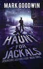 A Haunt for Jackals A PostApocalyptic EMPSurvival Thriller