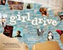 Girldrive CrissCrossing America Redefining Feminism