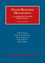 Water Resource Management A Casebook in Law and Public Policy 7th