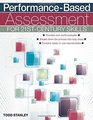 PerformanceBased Assessment for 21stCentury Skills