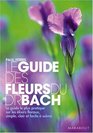 Le guide des fleurs du Dr Bach