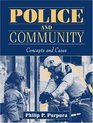 Police and Community Concepts and Cases