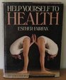 Help yourself to health Exercises that really work for men and women