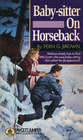 BabySitter on Horseback