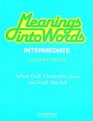 Meanings into Words Intermediate Student's book An Integrated Course for Students of English