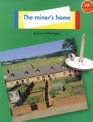Longman Book Project Nonfiction 1  Pupils' Books Homes  the Miner's Home
