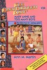 Bsc #34 : Mary Anne And Too Many Boy (Baby-Sitters Club: Collector's Edition)