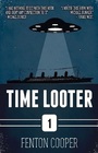 Time Looter Episode One