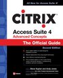 Citrix Access Suite 4 Advanced Concepts The Official Guide Second Edition
