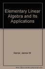 Elementary Linear Algebra and Its Applications