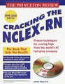 Princeton Review Cracking the NCLEXRN with Sample Tests on CDROM 19992000 Edition