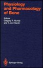 Physiology and Pharmacology of Bone