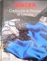 Confeccion De Prendas De Lenceria/Sewing Lingerie