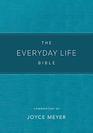 The Everyday Life Bible Teal LeatherLuxe The Power of God's Word for Everyday Living