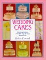Wedding Cakes Exciting Designs with Full StepByStep Instructions