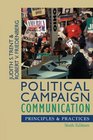 Political Campaign Communication Principles and Practices