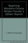 Beginning Mandarin Chinese Written Transfer 1