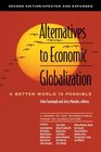 Alternatives to Economic Globalization  A Better World Is Possible