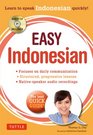 Easy Indonesian Learn to Speak Indonesian Quickly