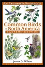 Common Birds of North America An Expanded Guidebook Eastern Edition
