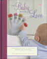 To Baby with Love 35 Gorgeous Gifts to Make for Babies and Toddlers