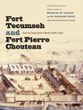 Fort Tecumseh and Fort Pierre Chouteau Journal and Letter Books 18301850