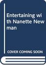 Entertaining with Nanette Newman