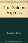 The Golden Express