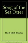 Song of the Sea Otter